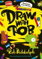 Draw with Rob by Rob Biddulph